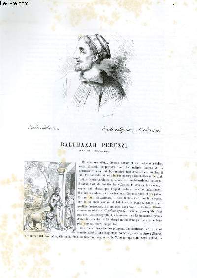 Biographie de Balthazar Peruzzi (n en 1481, mort en 1537) ; Ecole Italienne ; Sujets religieux, Architecture ; Extrait du Tome 2 de l'Histoire des peintres de toutes les coles.