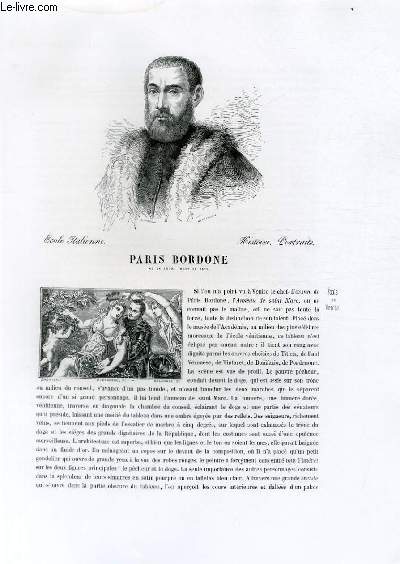 Biographie de Paris Bordone (n en 1500, mort en 1570) ; Ecole Italienne ; Histoire, Portraits ; Extrait du Tome 3 de l'Histoire des peintres de toutes les coles.
