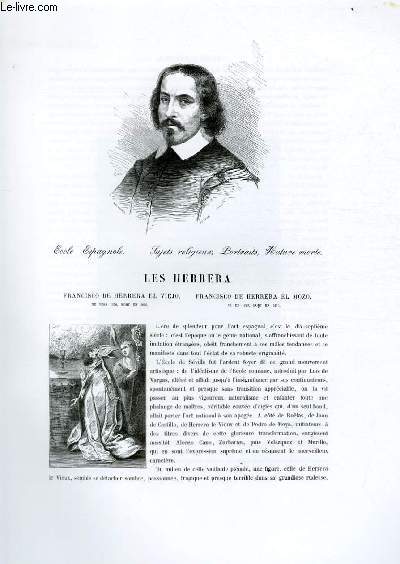 Biographie des Herrera ; Ecole Espagnole ; Sujets religieux, Portraits, Nature morte ; Extrait du Tome 6 de l'Histoire des peintres de toutes les coles.
