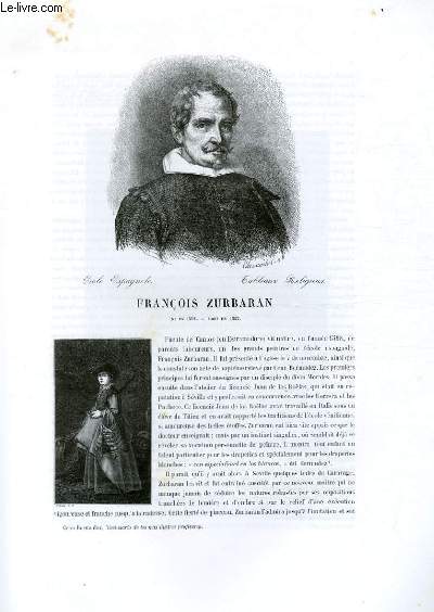 Biographie de Franois Zurbaran (1598-1662) ; Ecole Espagnole ; Tableaux religieux ; Extrait du Tome 6 de l'Histoire des peintres de toutes les coles.