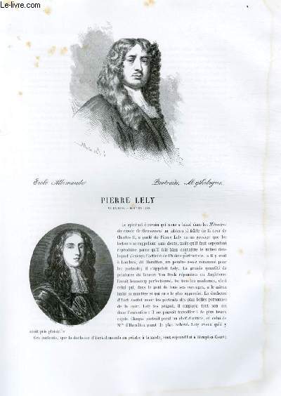 Biographie de Pierre Lely (1618-1680) ; Ecole Allemande ; Portraits, Mythologies ; Extrait du Tome 8 de l'Histoire des peintres de toutes les coles.