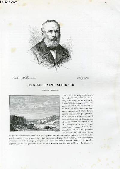 Biographie de Jean-Guillaume Schirmer (1807-1861) ; Ecole Allemande ; Paysages ; Extrait du Tome 8 de l'Histoire des peintres de toutes les coles.