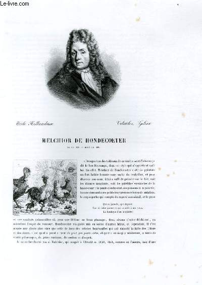 Biographie de Melchior de Hondecoeter (1636-1695) ; Ecole Hollandaise ; Volatiles, Gibier ; Extrait du Tome 10 de l'Histoire des peintres de toutes les coles.