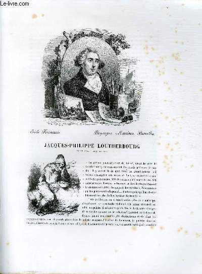 Biographie de Jacques-Philippe Loutherbourg (1740-1814) ; Ecole Franaise ; Paysages, Marines, Batailles ; Extrait du Tome 12 de l'Histoire des peintres de toutes les coles.