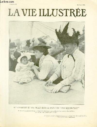 LA VIE ILLUSTREE N 515 - Mme Charcot et sa fille sur le pont du 