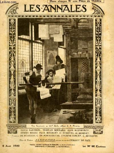LES ANNALES POLITIQUES ET LITTERAIRES N 1937 Une imprimerie au XVIe Sicle, tableau de F. Flameng.
