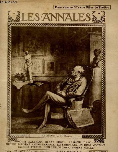 LES ANNALES POLITIQUES ET LITTERAIRES N 1961 Un Amateur, par H. Daumier.