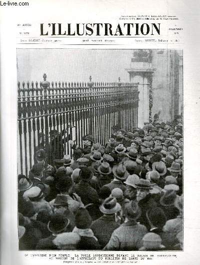 L'ILLUSTRATION JOURNAL UNIVERSEL N 4475 - Le loyalisme d'un peuple: la foule londonienne devant le palais de Buckingham, au moment de l'affichage du bulletin de sant du roi.