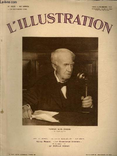 L'ILLUSTRATION JOURNAL UNIVERSEL N 4625 - Thomas Alva Edison - M.Pierre Laval et sa fille sur le pont de l' 
