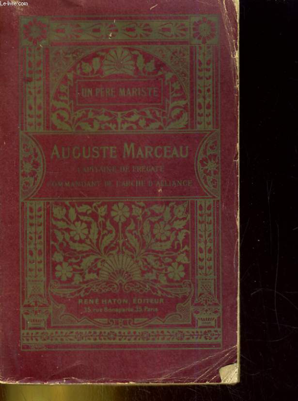 Auguste Marceau, capitaine de frgate, commandant de 