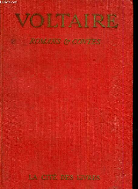 Romans et contes de Voltaire publis avec des notices par Jacques Bainville. Tome troisime