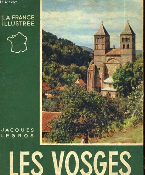 La France illustre - Les Vosges Sud