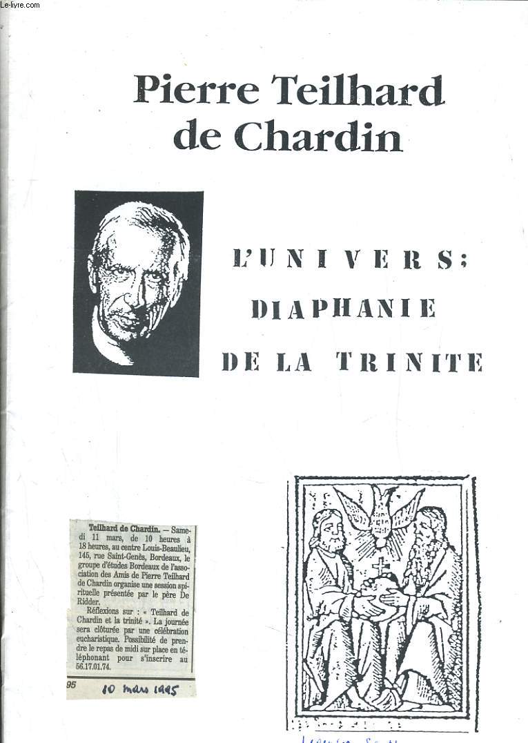 Pierre Teilhard de Chardin l'univers: diaphane de la trinit