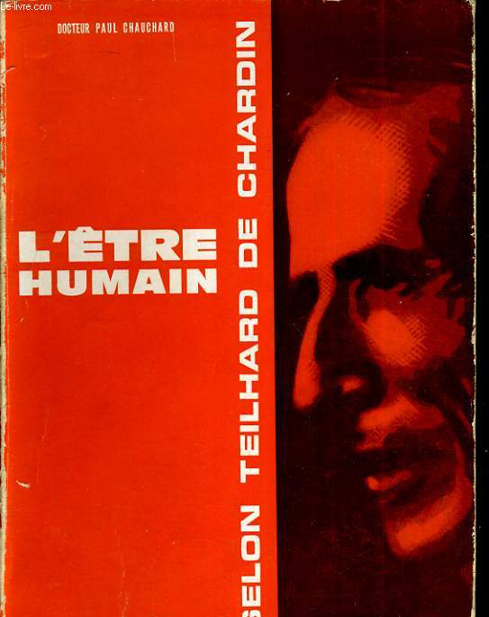 L'tre humain selon Teilhard de Chardin