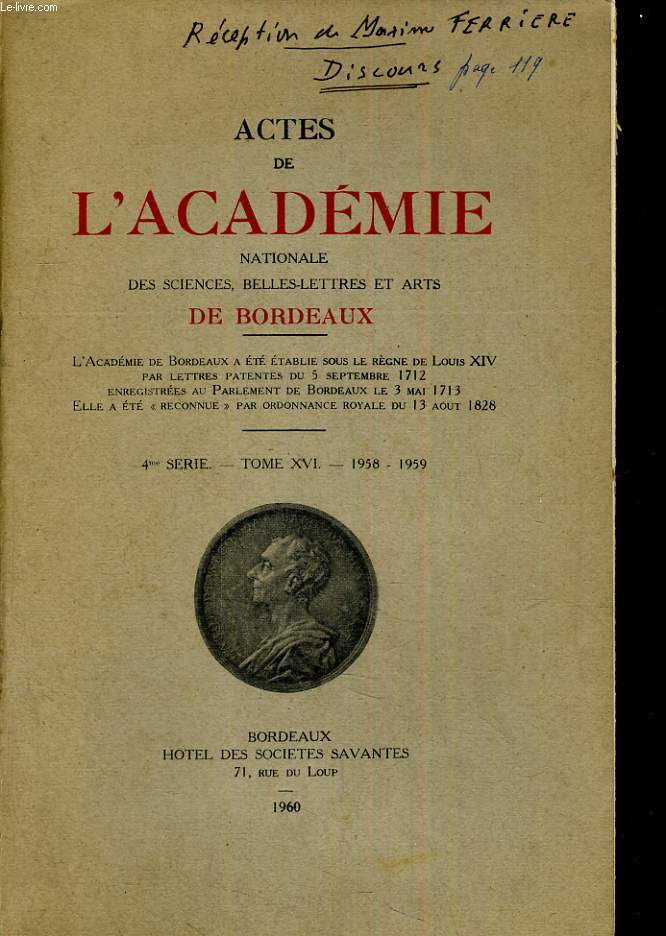 Actes de l'acadmie nationale des sciences, belles-lettres et arts. 4me srie - tome XVI 1958-1959