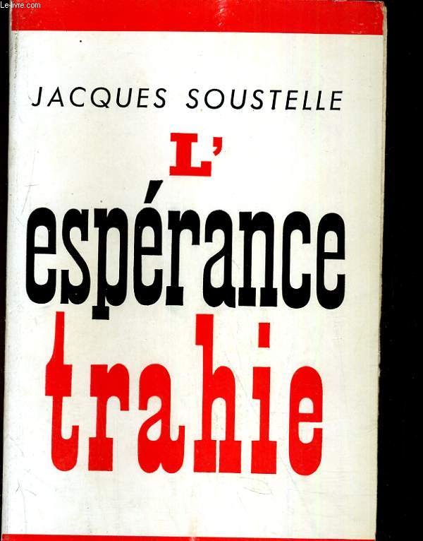 L'esprance trahie (1958-1961)