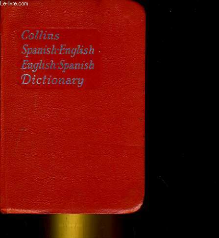 Collins dictionary Spanish-English- English-Spanish