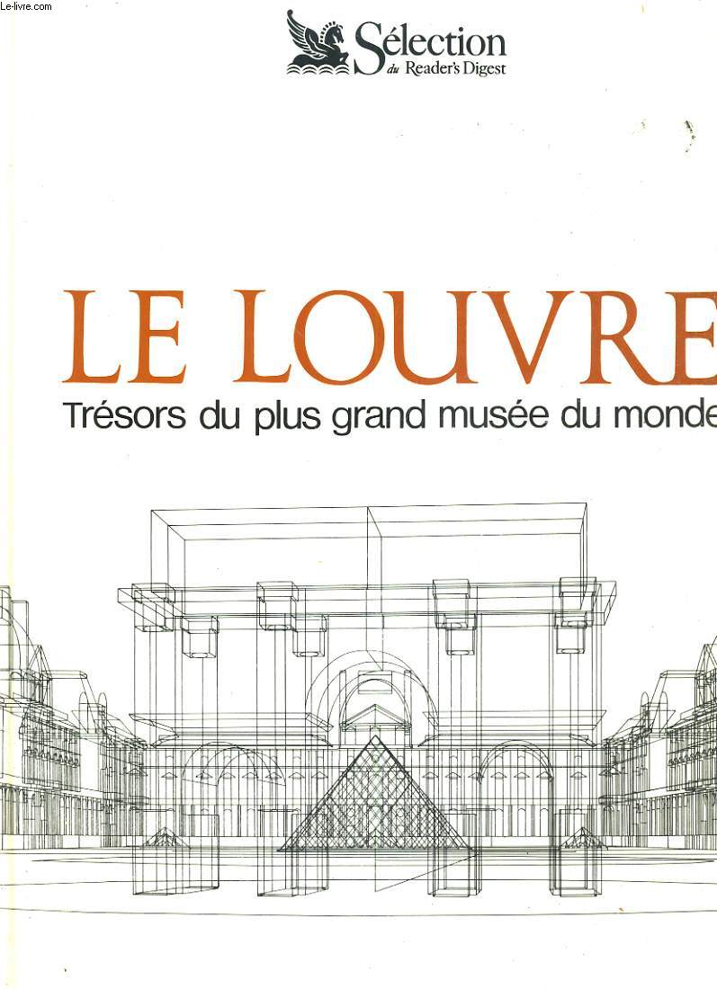 Le Louvre, trsors du plus grand muse du monde