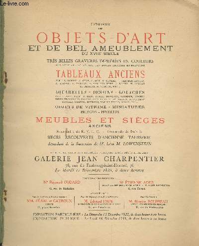 Catalogue de ventes aux enchres des Objets d'art et de bel ameublement du XVIII sicle. Collection de Mr. Lon M. Lowenstein.