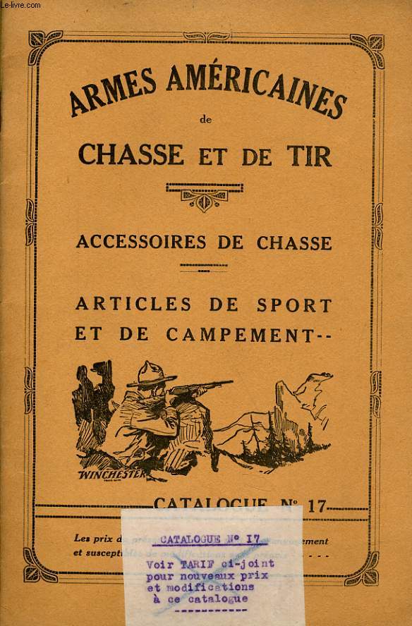 Catalogue N17 d'Armes Amricaines de chasse et de tir.