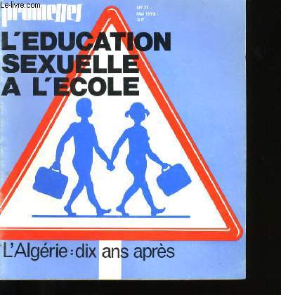 L'EDUCATION SEXUELLE A L'ECOLE N 77.