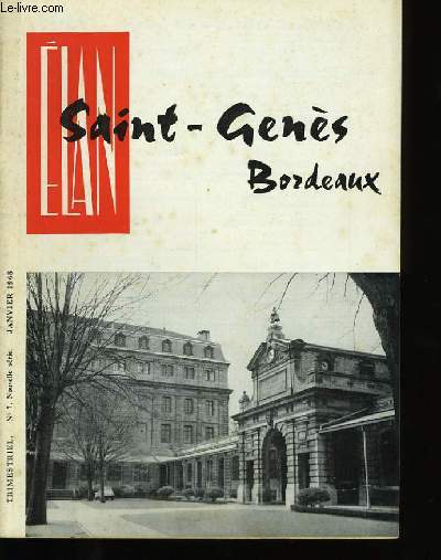ELAN SAINT-GENES BORDEAUX. N7 .