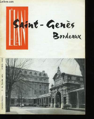 ELAN SAINT-GENES BORDEAUX. N12 .