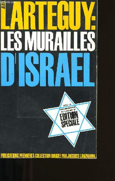 LES MURAILLES D'ISRAEL.