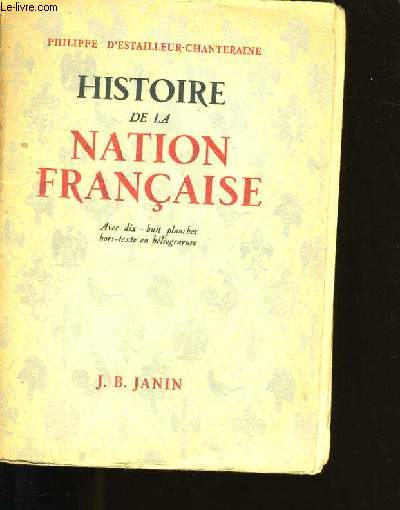HISTOIRE DE LA NATION FRANCAISE.