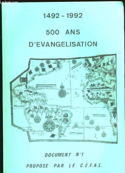 500 ANS D'EVANGELISATION 1492-1992. DOCUMENT N1.