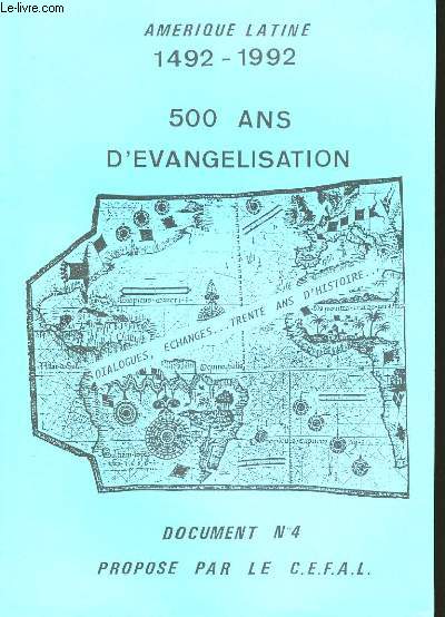 500 ANS D'EVANGELISATION 1492-1992. DOCUMENT N4.