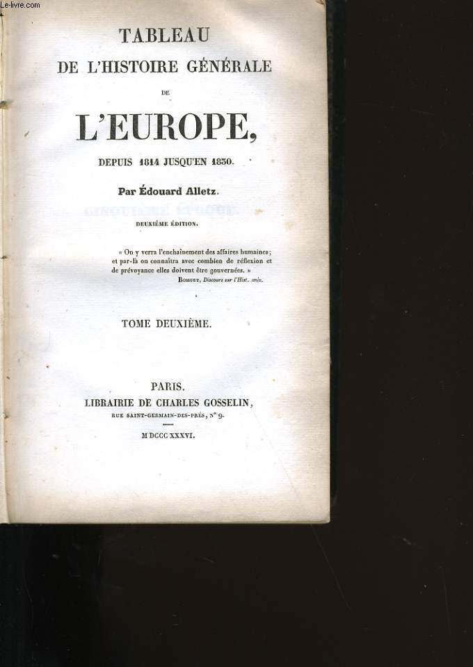 TABLEAU DE L'HISTOIRE GENERALE DE L'EUROPE DEPUIS 1814 JUSQU'EN 1830. TOME 2.