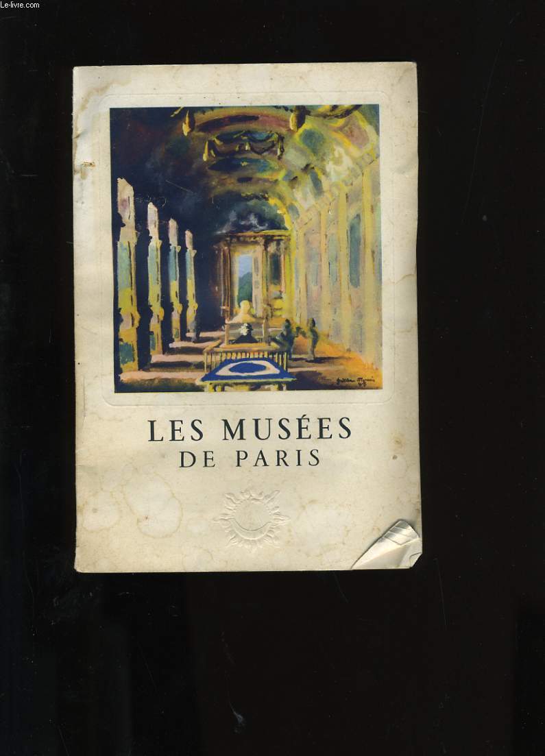 LES MUSEES DE PARIS.