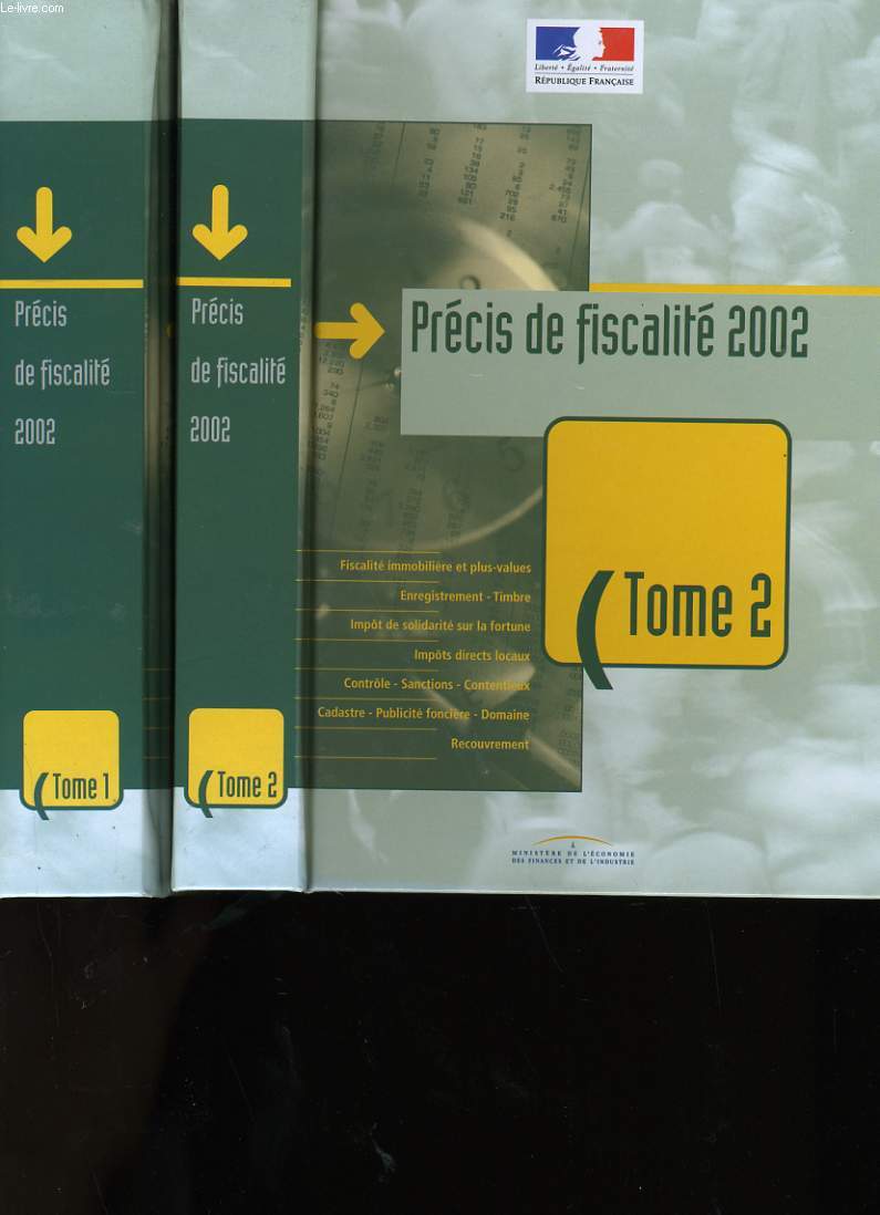 PRECIS DE FISCALITE 2002. EN 2 TOMES.