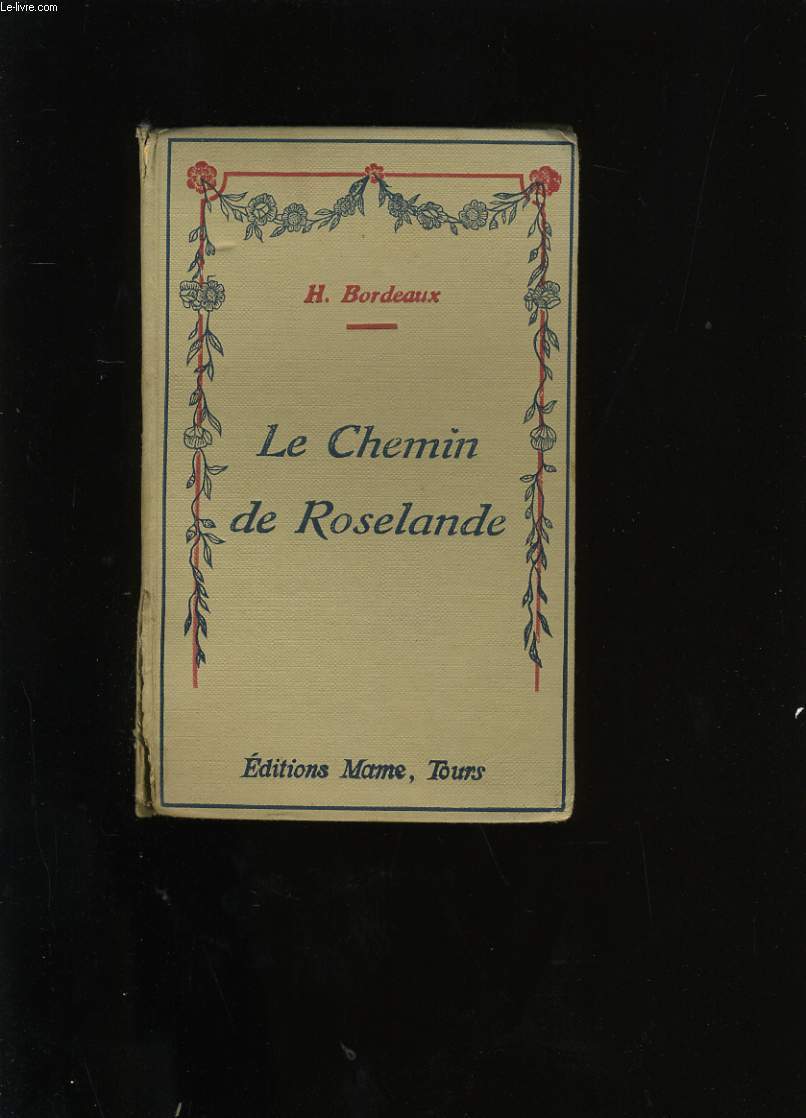 LE CHEMIN DE ROSELANDE.
