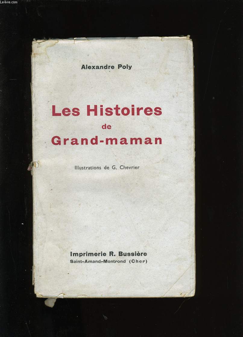 LES HISTOIRES DE GRAND-MAMAN.