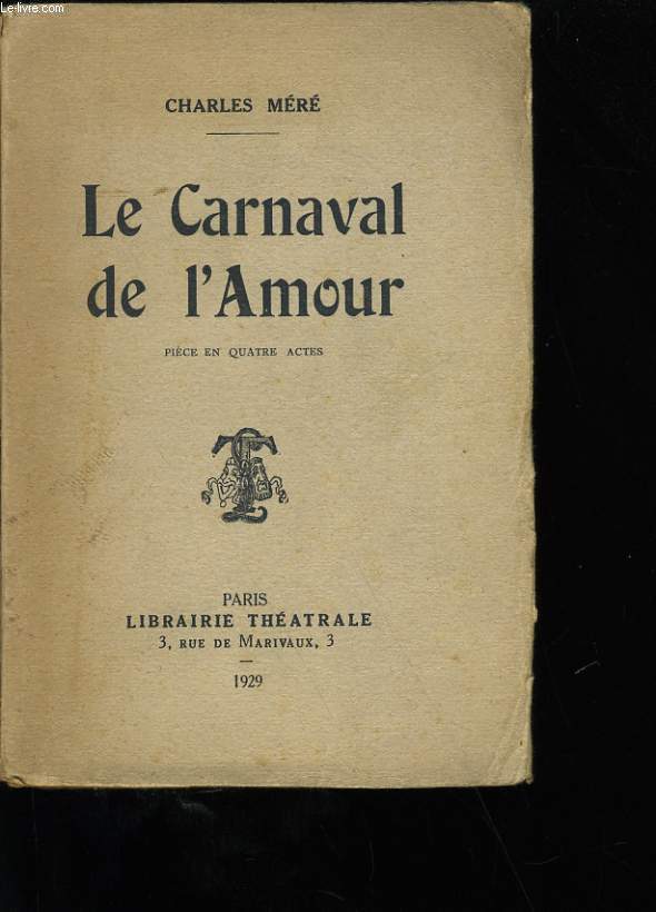 LE CARNAVAL DE L'AMOUR.