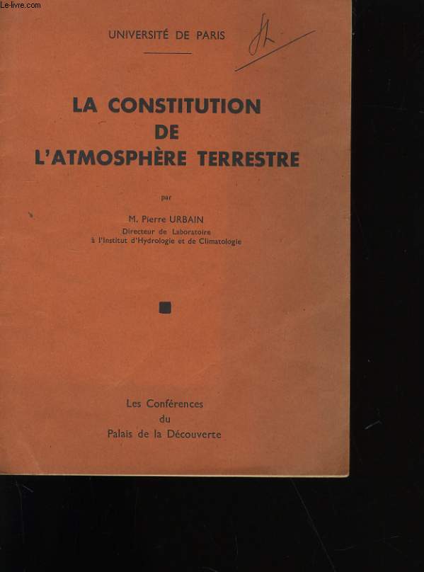 LA CONSTITUTION DE L'ATMOSPHERE TERRESTRE.