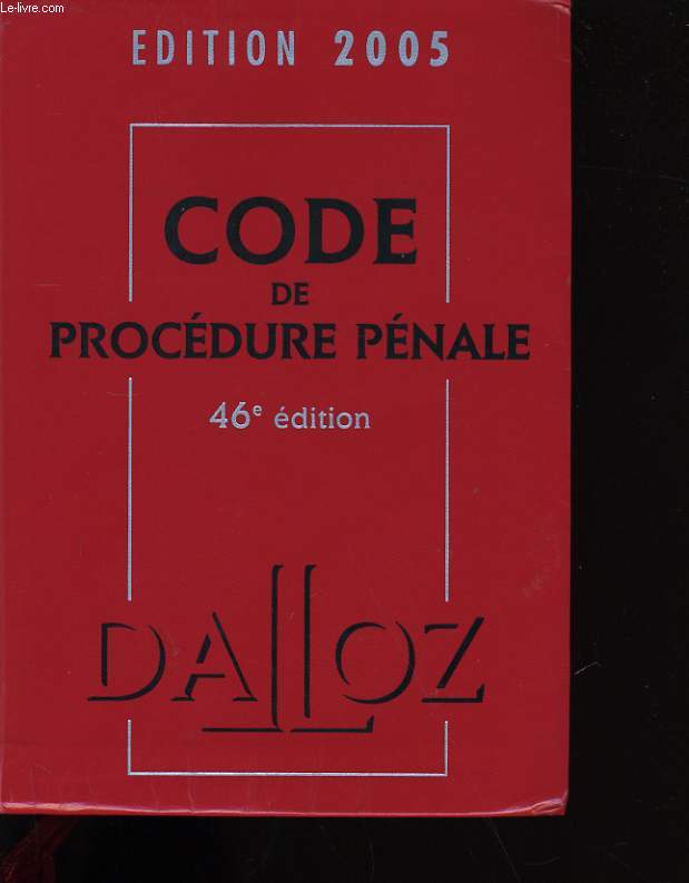 CODE DE PROCEDURE PENALE. DALLOZ.
