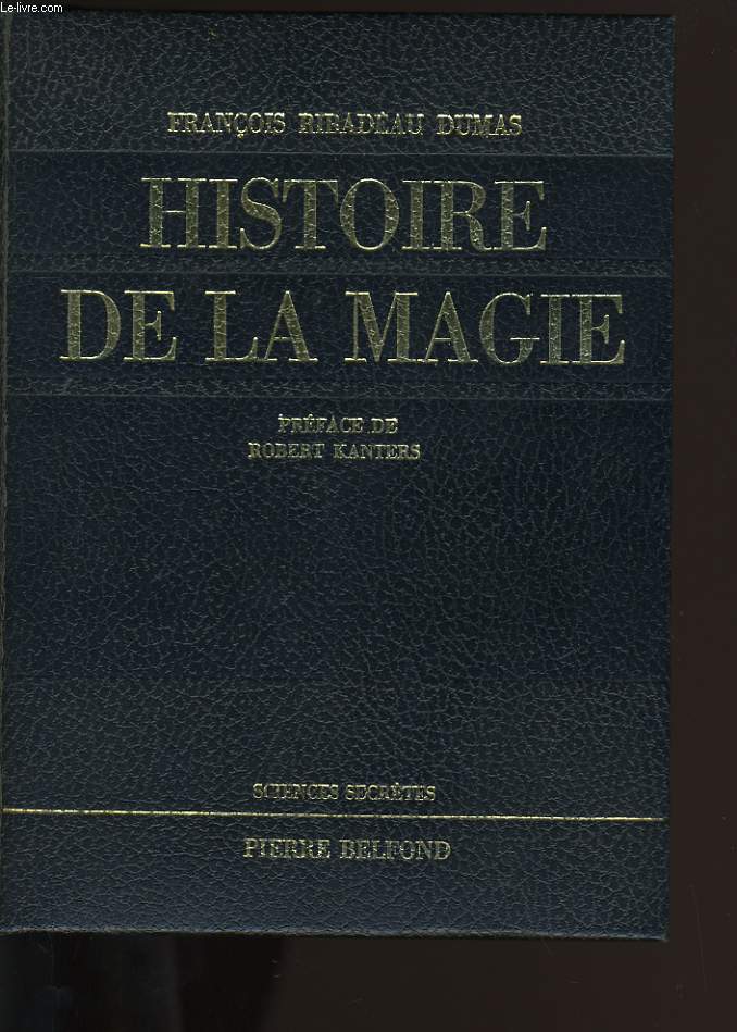HISTOIRE DE LA MAGIE.