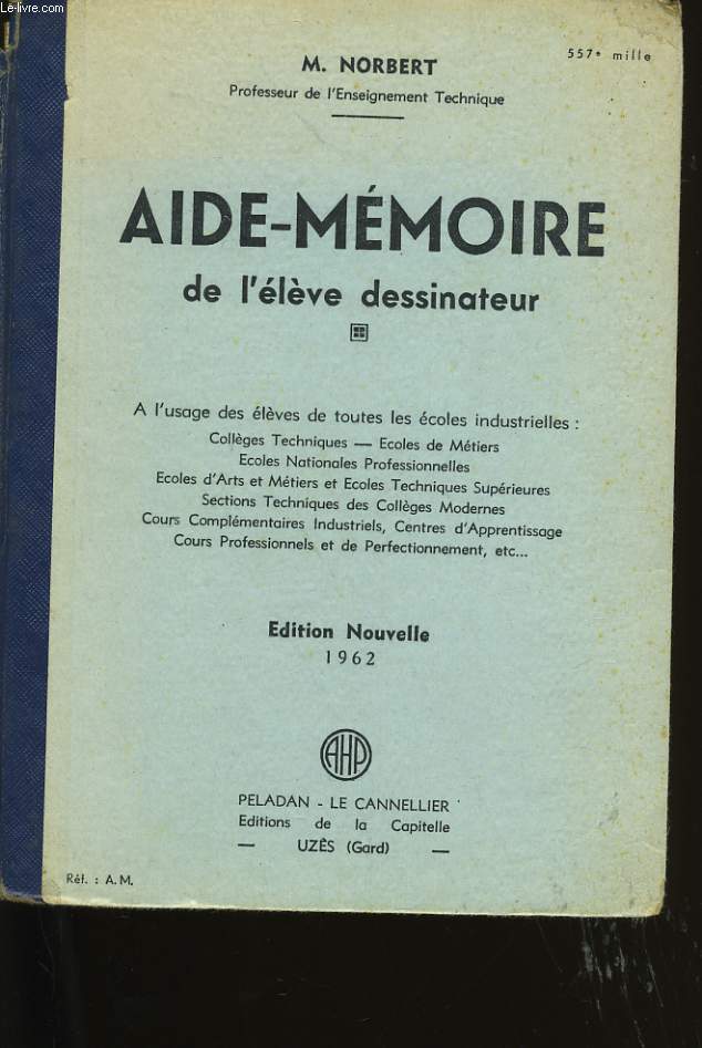 AIDE-MEMOIRE DE L'ELEVE DESSINATEUR.