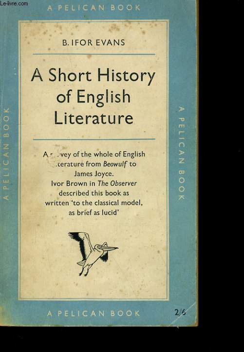 A SHORT HISTORY OF ENGLISH LITERATURE.