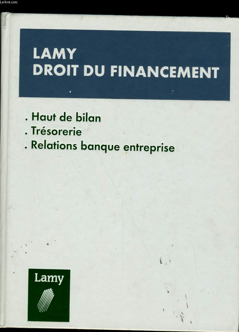 LAMY DROIT DU FINANCEMENT.