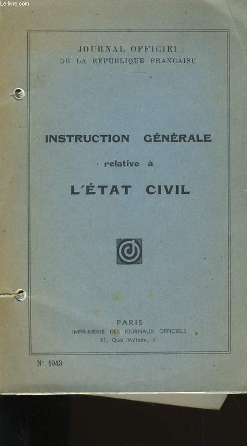 INSTRUCTION GENERALE RELATIVE A L'ETAT CIVIL.