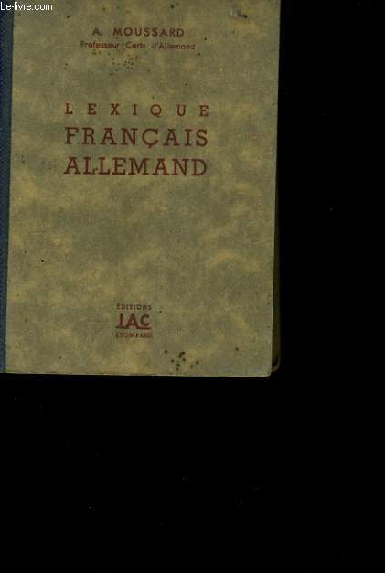 LEXIQUE FRANCAIS - ALLEMAND.