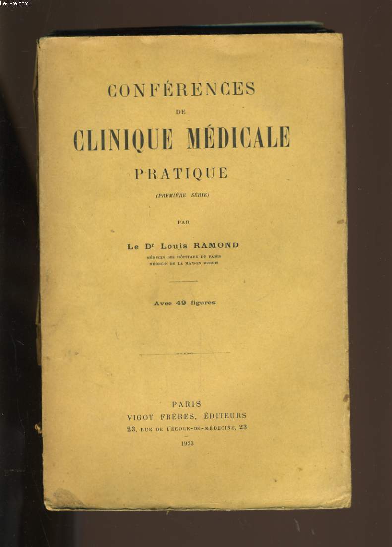 CONFERENCES DE CLINIQUE MEDICALE PRATIQUE.