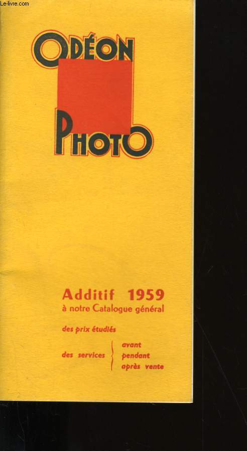 ODEON PHOTO. ADDITIF 1959 A NOTRE CATALOGUE GENERAL.