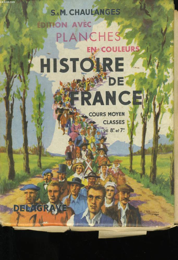 HISTOIRE DE FRANCE. COURS MOYEN. CLASSES DE 7EME ET 8 EME.