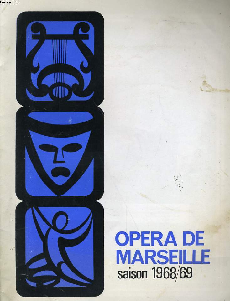OPERA DE MARSEILLE SAISON 1968/69