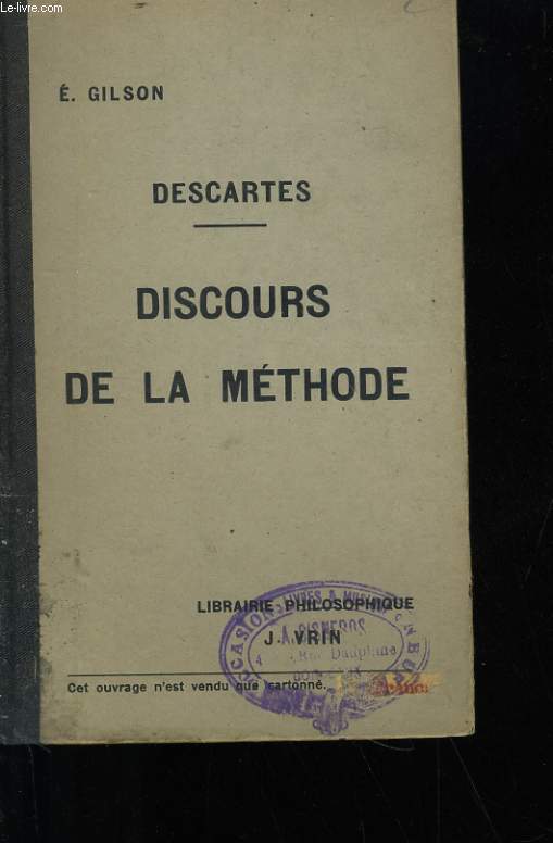 DESCARTES - DISCOURS DE LA METHODE